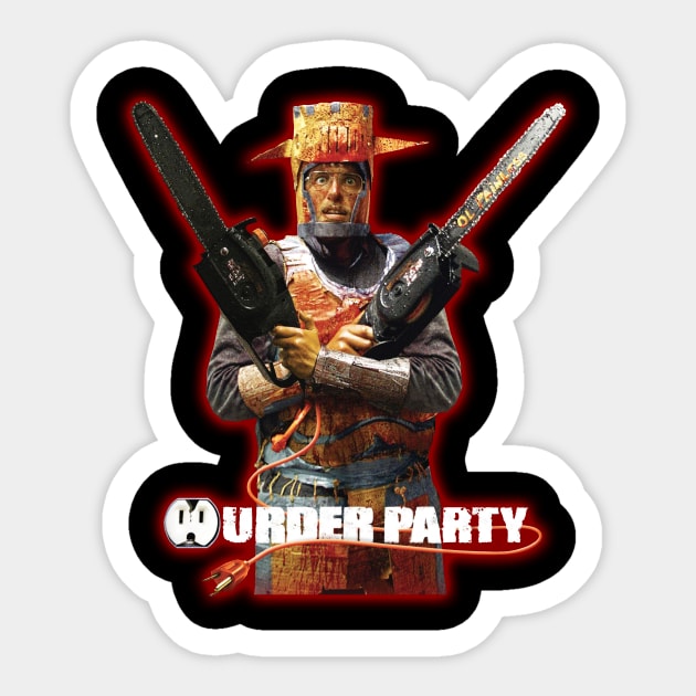 Murder Party Sticker by BigOrangeShirtShop